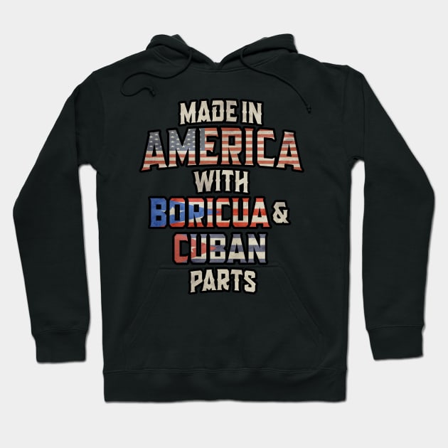 Puerto Rican And Cuban Made In America Mix Heritage Vintage Hoodie by Just Rep It!!